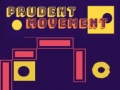 Lalao Prudent Movement