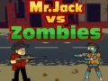 Lalao Mr.Jack vs Zombies