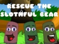 Lalao Rescue The Slothful Bear