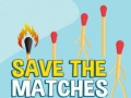 Lalao Save the Matches