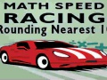 Lalao Math Speed Racing Rounding 10