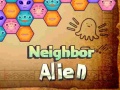 Lalao Neighbor Alien