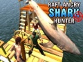 Lalao Raft Angry Shark Hunting