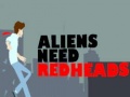Lalao Aliens Need Redheads