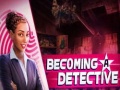 Lalao Becoming a Detective