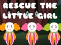 Lalao Rescue The Little Girl