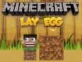 Lalao Minecraft Lay Egg