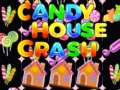 Lalao Candy House Crash
