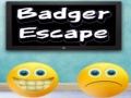 Lalao Badger Escape