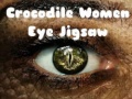 Lalao Crocodile Women Eye Jigsaw