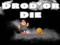 Lalao Drop Or Die