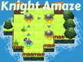 Lalao Knight Amaze