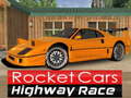 Lalao Rocket Cars Highway Race