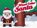 Lalao Santa Wood Cutter
