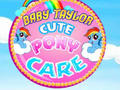 Lalao Baby Taylor Cute Pony Care