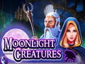 Lalao Moonlight Creatures