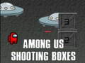 Lalao Among Us Shooting Boxes