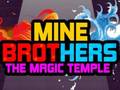 Lalao Mine Brothers: The Magic Temple