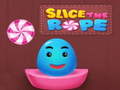 Lalao Slice the rope