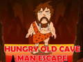 Lalao Hungry Old Cave Man Escape