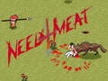 Lalao Need 4 Meat