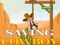 Lalao Saving cowboy