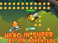 Lalao Hero in super action Adventure