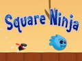Lalao Square Ninja 
