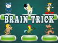 Lalao Brain trick