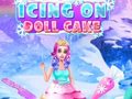 Lalao Icing On Doll Cake