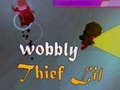 Lalao Wobbly Thief Life