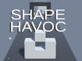 Lalao Shape Havoc