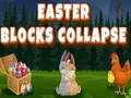 Lalao Easter Blocks Collapse