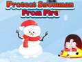 Lalao Protect Snowman From Fire