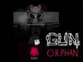 Lalao Gun Orphan