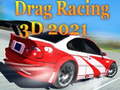 Lalao Drag Racing 3D 2021