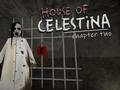 Lalao House of Celestina: Chapter Two