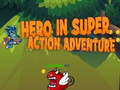 Lalao Hero in super action Adventure