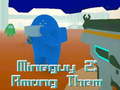 Lalao MineGuy 2: Among Them