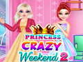 Lalao Princess Crazy Weekend 2
