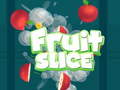Lalao Fruit Slice