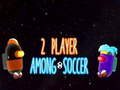 Lalao 2 Player Among Soccer