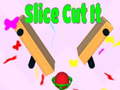 Lalao Slice Cut It 
