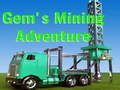 Lalao Gem`s Mining Adventure