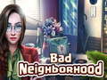 Lalao Bad Neighborhood