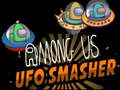 Lalao Among Us Ufo Smasher