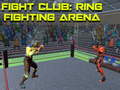 Lalao Fight Club: Ring Fighting Arena