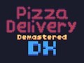 Lalao Pizza Delivery Demastered Deluxe