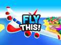 Lalao Fly This!