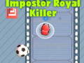 Lalao Among Us Impostor Royal Killer